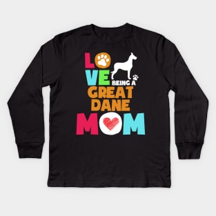 Love being a great dane mom tshirt best great dane Kids Long Sleeve T-Shirt